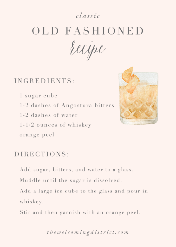 Old Fashioned signature drink recipe by Alicia Betz of The Welcoming District.